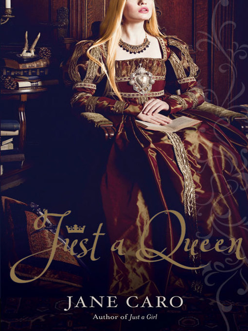 Title details for Just a Queen by Jane Caro - Available